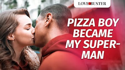 Pizza Boy Became My Superman Full English Movie Watch Online Free | LoveBusterShow